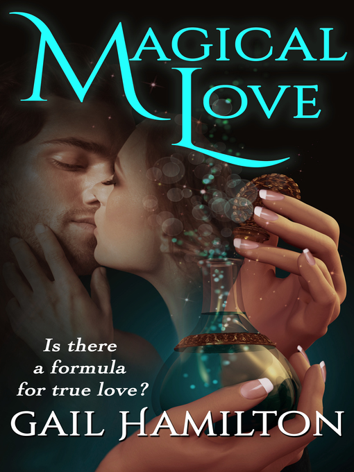 Title details for Magical Love by Gail Hamilton - Available